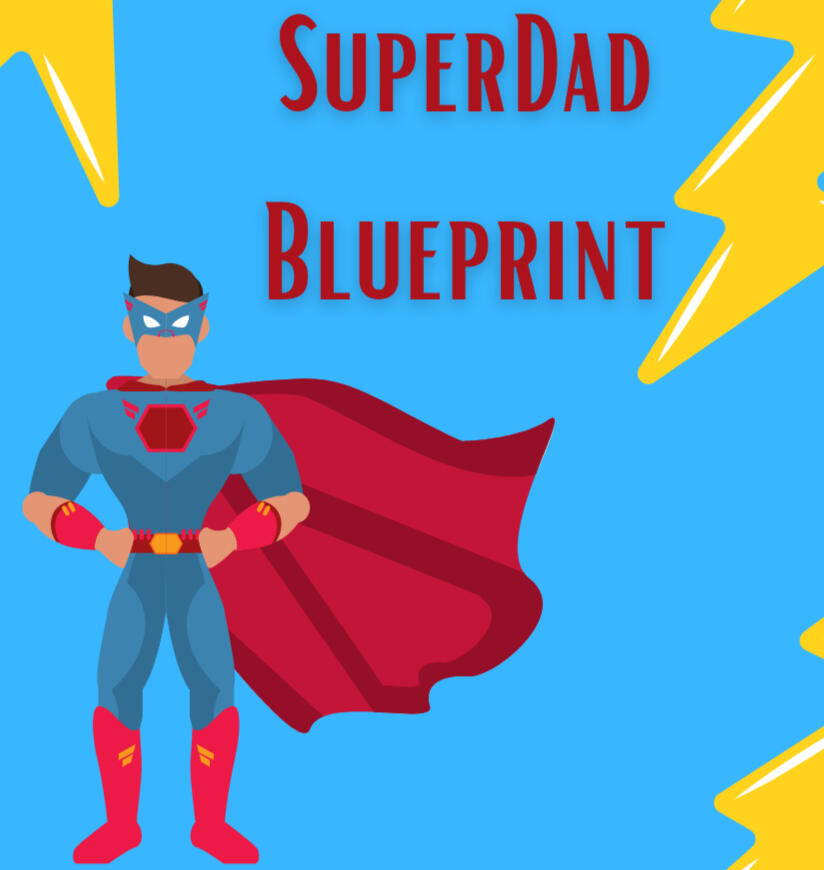 SuperDad Blueprint